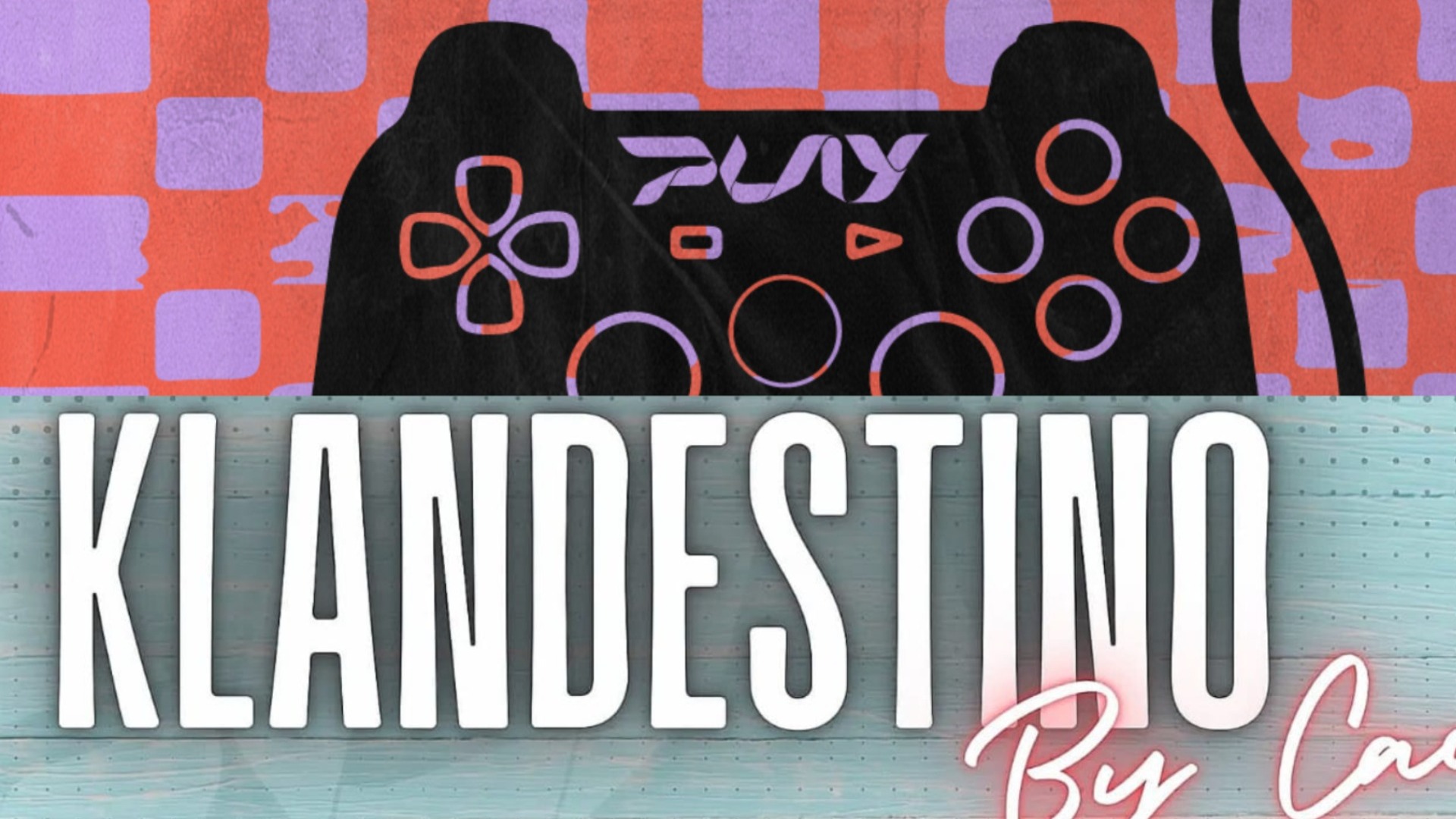 15.01.22 - Play + Klandestino