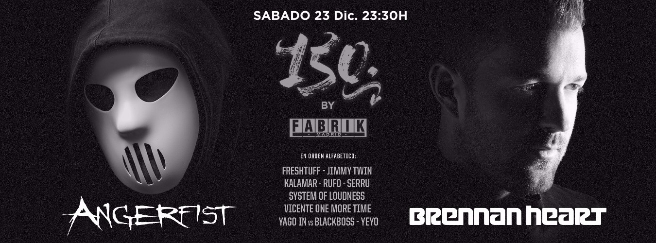 150 con Angerfist y Brennan Heart image