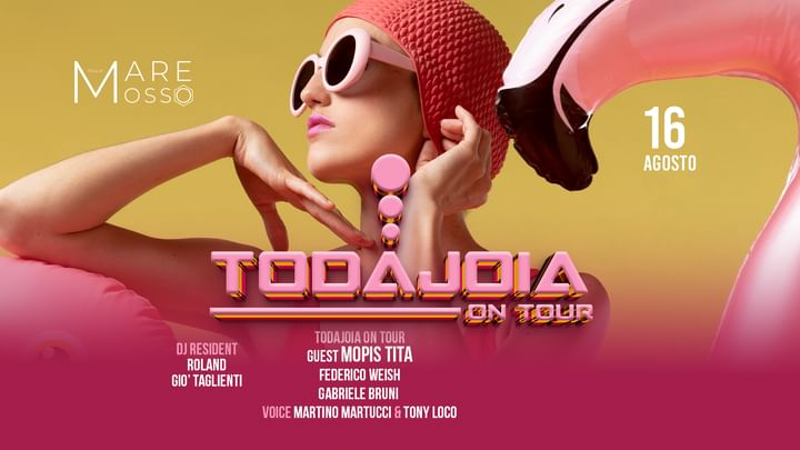 Cover for event: 16 Agosto TodaJoia @MareMosso Beach Club