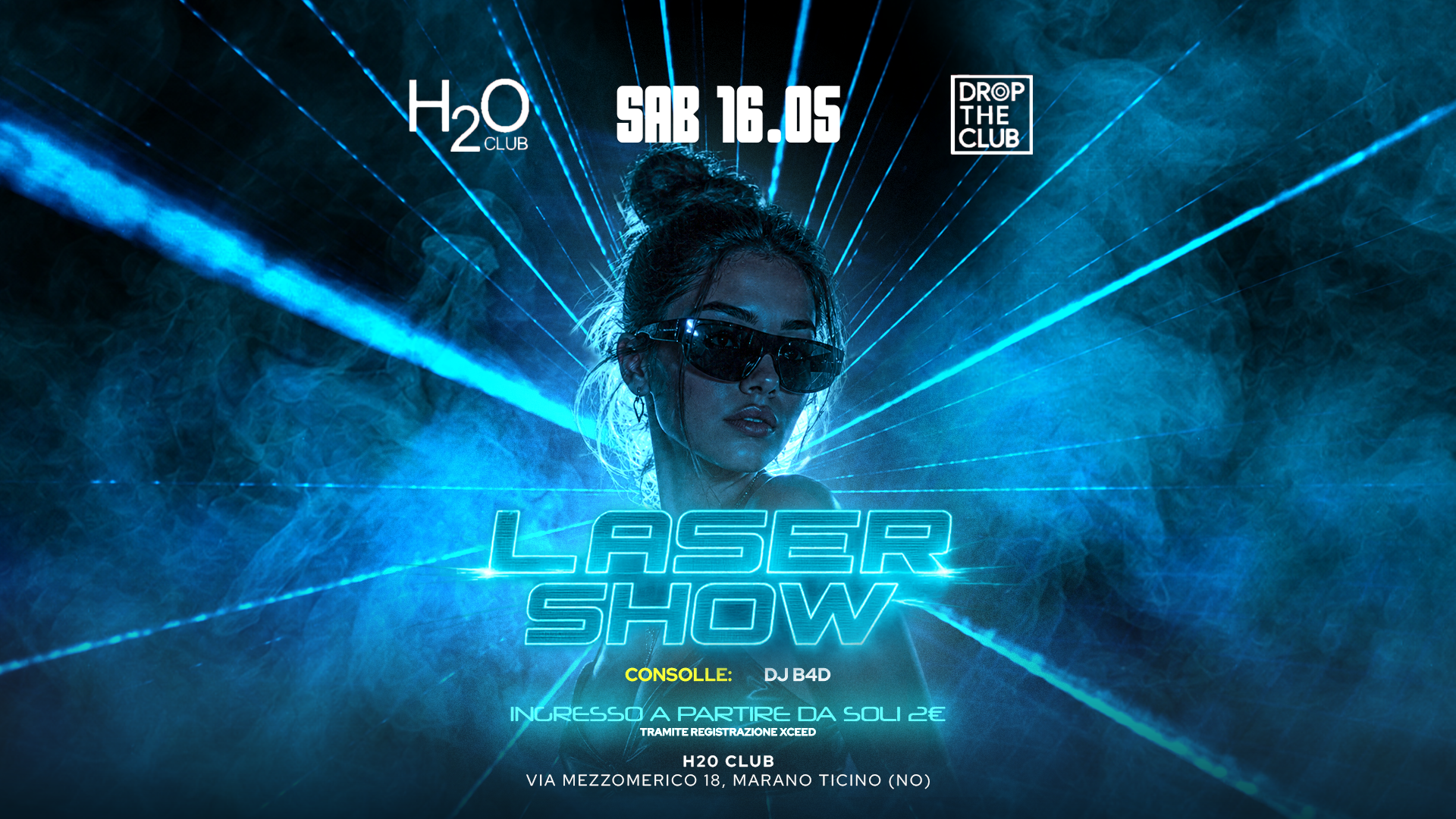 16 Maggio Laser Show Party - H2O CLUB  image