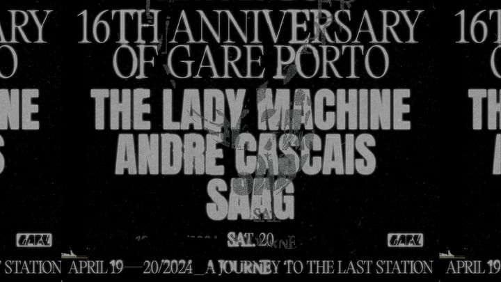 Cover for event: 16th Anniversary * The Lady Machine + André Cascais + Saag