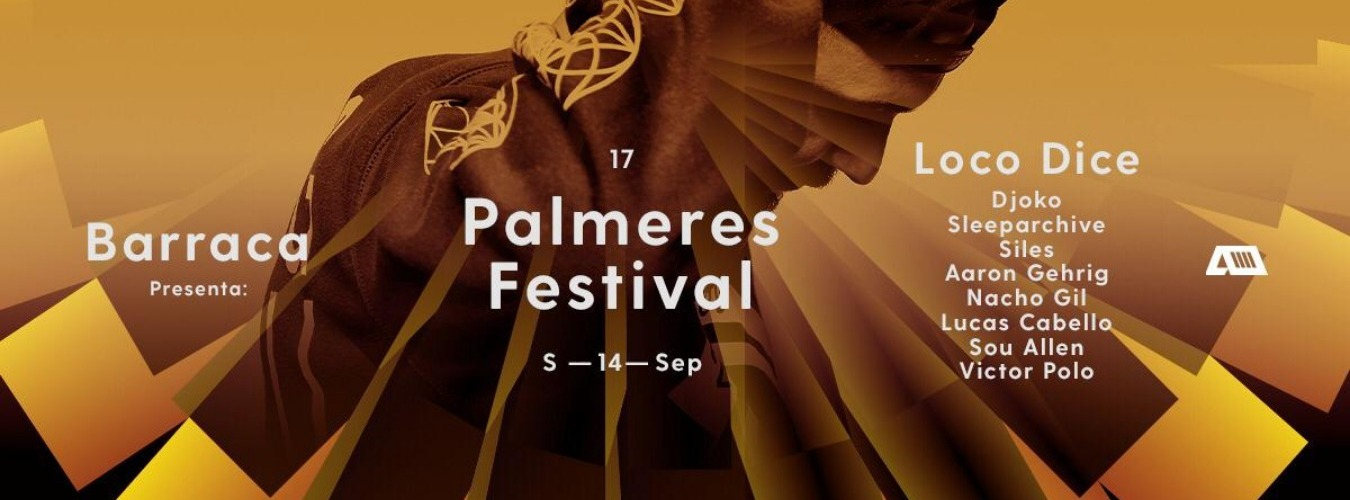 17º Palmeres Festival | Loco Dice