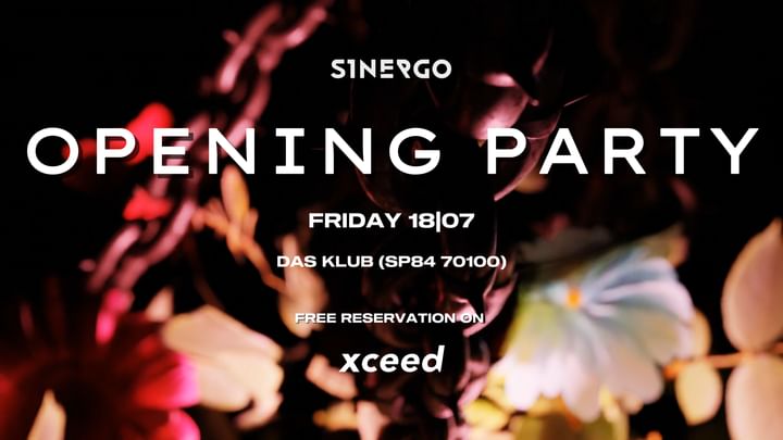 Cover for event: 18|07 DAS KLUB OPEN AIR || SINERGO || OPENING PARTY