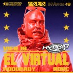 18/09 - HYBRID SET W/EL VIRTUAL + MORE + HOODBABY image