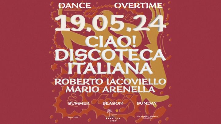 Cover for event: 19.05 DANCEOVERTIME W// CIAODISCOTECAITALIANA @Mamalunasoulbeach