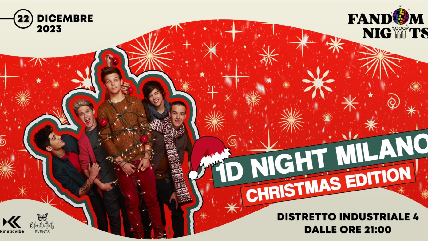 1D NIGHT MILANO – CHRISTMAS EDITION 
