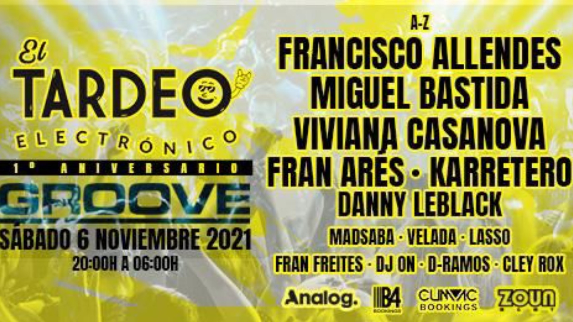 1er ANIVERSARIO | EL TARDEO ELECTRÓNICO | GROOVE DANCE CLUB (Sab 6 Nov 2021) image