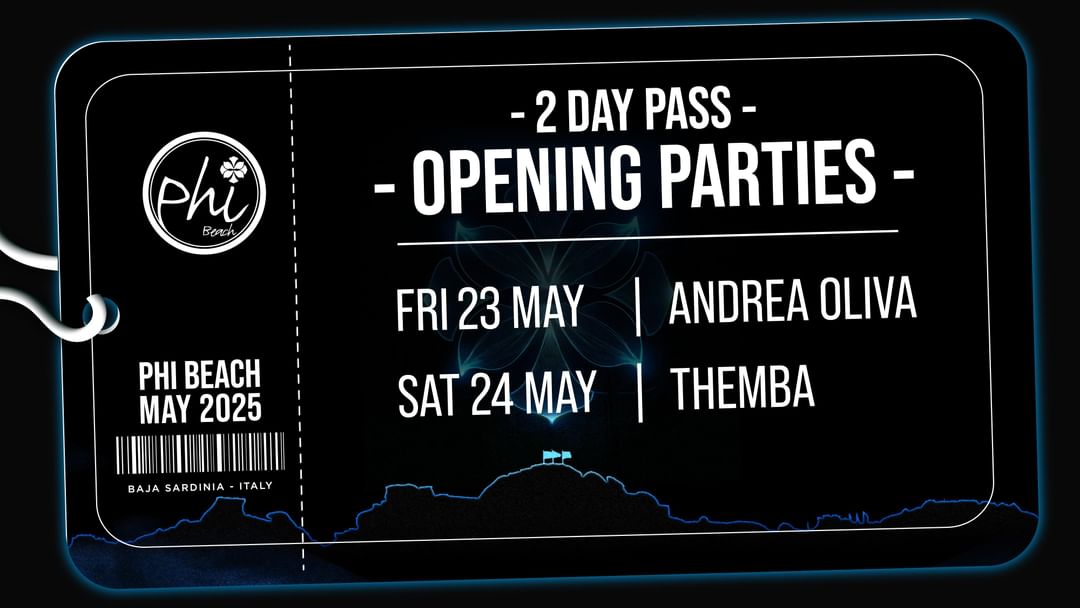 Cartel del evento 2-DAY PASS - OPENING PARTIES - ANDREA OLIVA & THEMBA