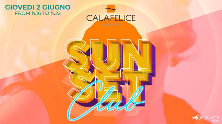 Cover for event: SUNSET CLUB Giovedi 2 Giugno 