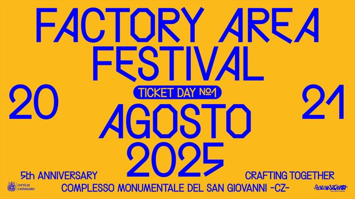 Cover for event: 20 agosto - Factory Area Festival | Day 1