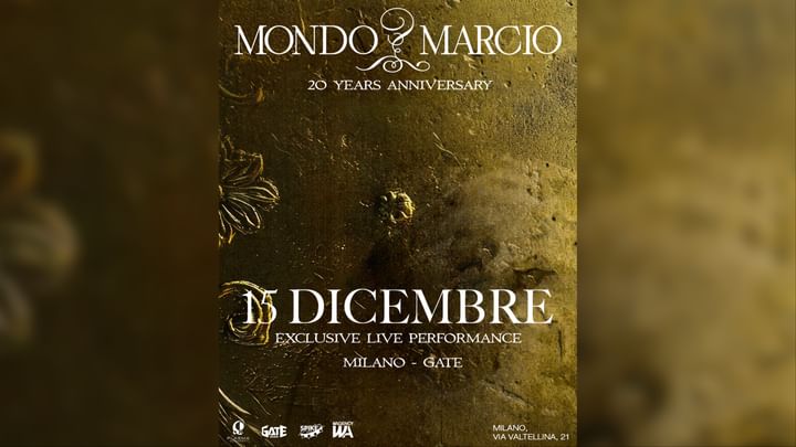 Cover for event: 20 ANNI DI MONDO MARCIO - EXCLUSIVE PERFORMANCE