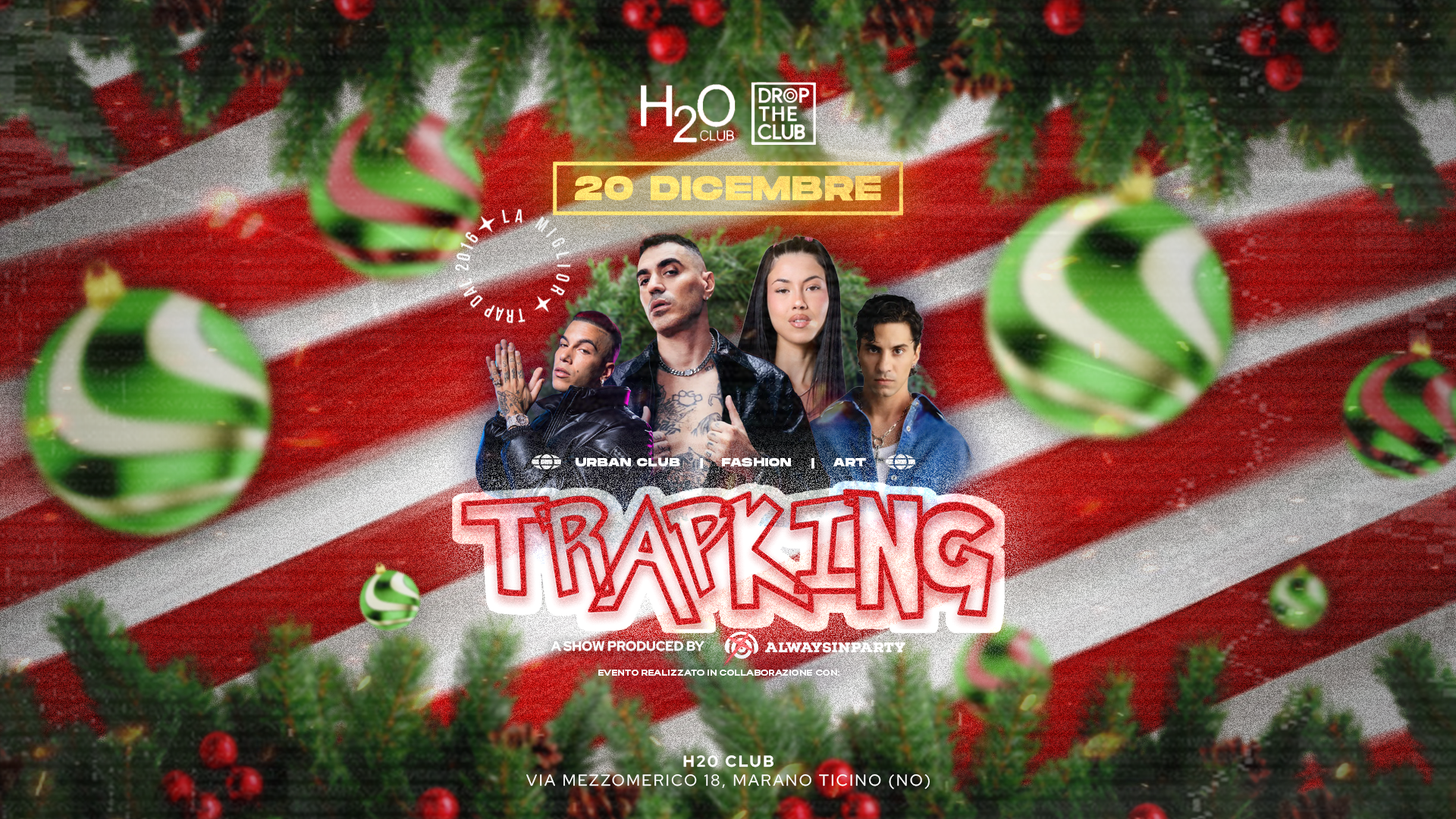 20 Dicembre - Trapking H2O CLUB 