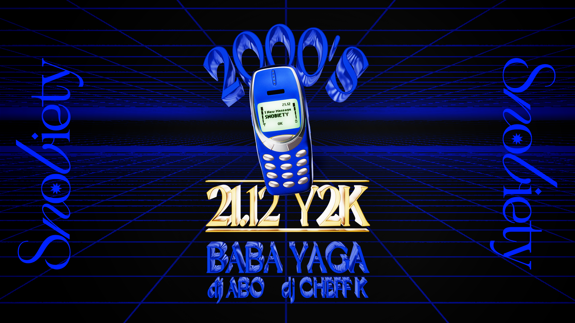 21/12 SNOBIETY presenta Y2K Party Act. II - 2000s VIBE image