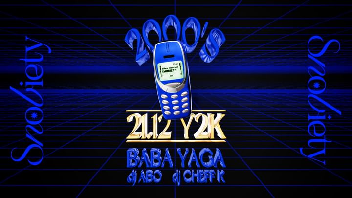 Cover for event: 21/12 SNOBIETY presenta Y2K Party Act. II - 2000s VIBE