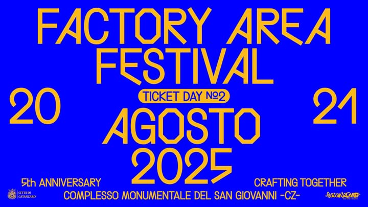 Cover for event: 21 agosto - Factory Area Festival | Day 2