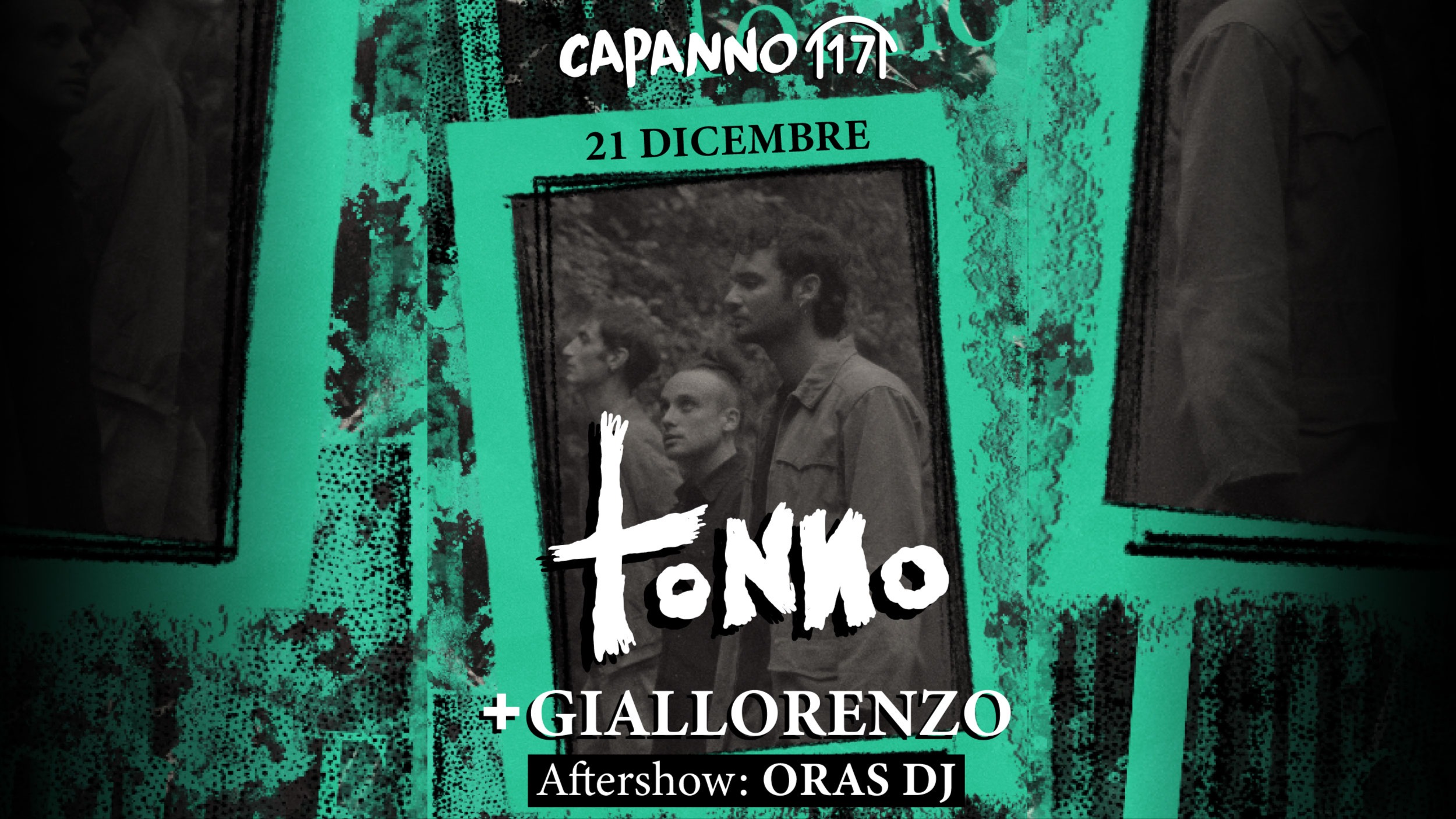 21.12.24 - TONNO (Opening Act: Giallorenzo) Live + Oras DjSet