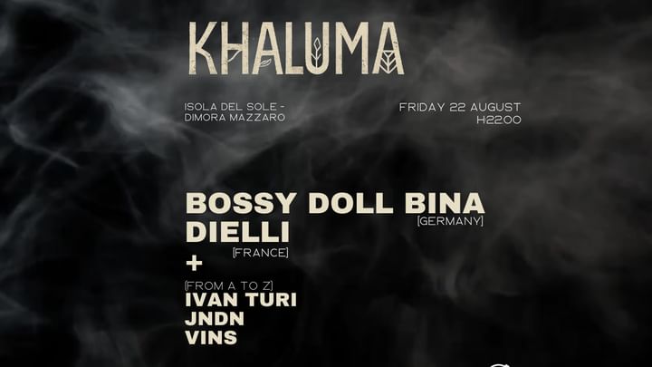 Cover for event: 22-08-25 KHALUMA w| BOSSY DOLL BINA & DIELLI