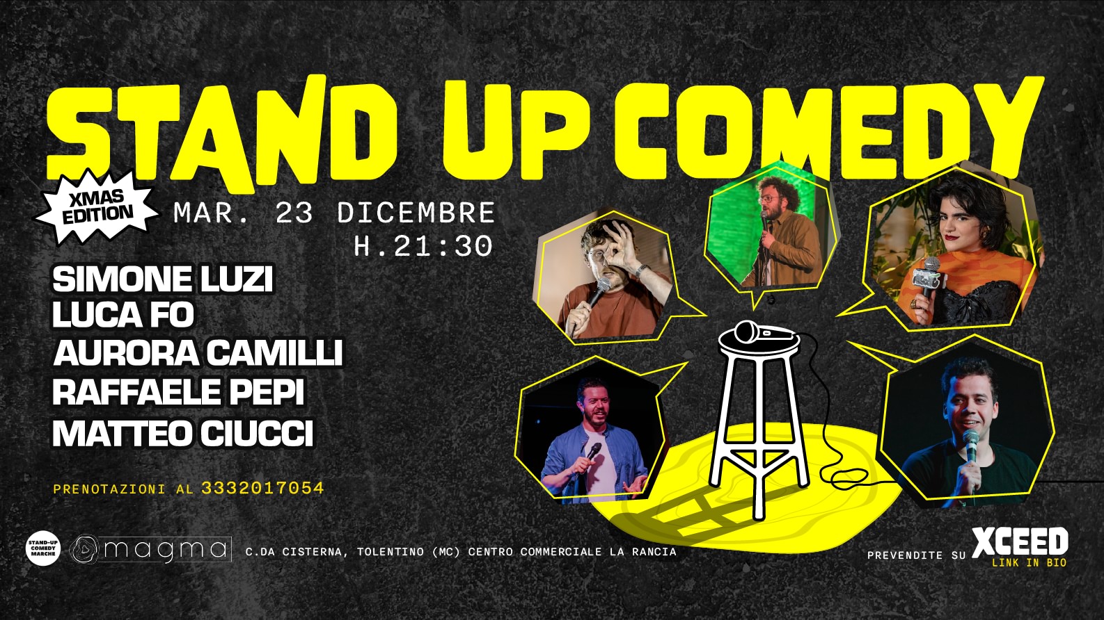23DICEMBRE–STAND UP COMEDYMAGMA-SIMONE LUZI–AURORA CAMILLI–RAFFAELE PEPI–MATTEO CIUCCI–LUCA FO image