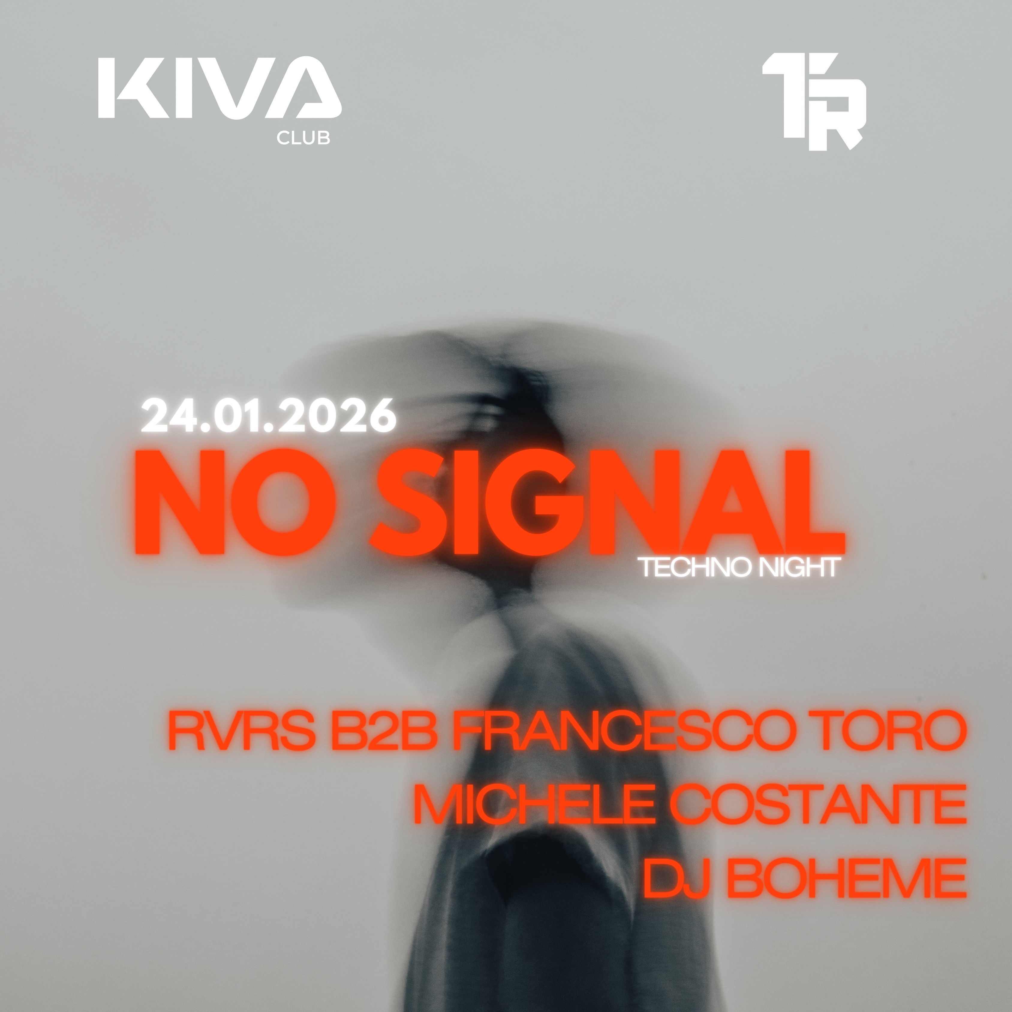 24.01 NO SIGNAL - TECHNO NIGHT | KIVA CLUB  image