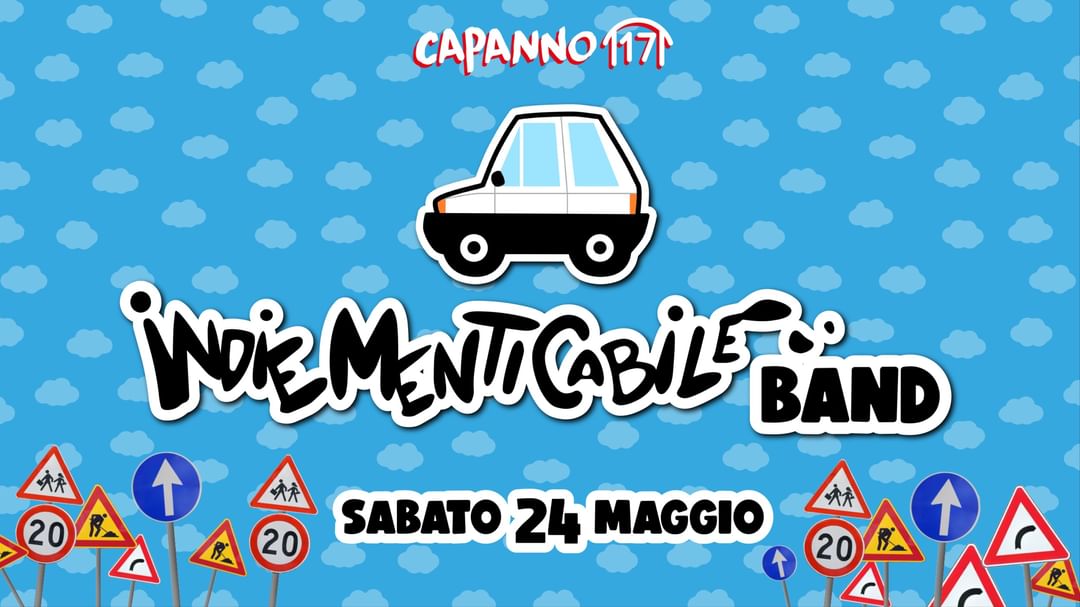 24.05.25 - INDIEMENTICABILE al Capanno17 “Pronto a urlare i tuoi ritornelli indie preferiti?”-Eventplakat