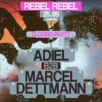 25|09 ADIEL B2B MARCEL DETTMANN - REBEL REBEL CLOSING PARTY image