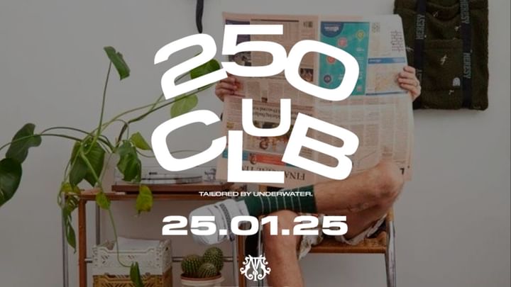 Cover for event: 250 Club Tailored by Underwater: Upper Room