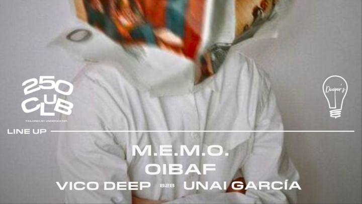 Cover for event: 250 Club Tailored by Underwater: Upper Room W/M.E.M.O. & OIBAF