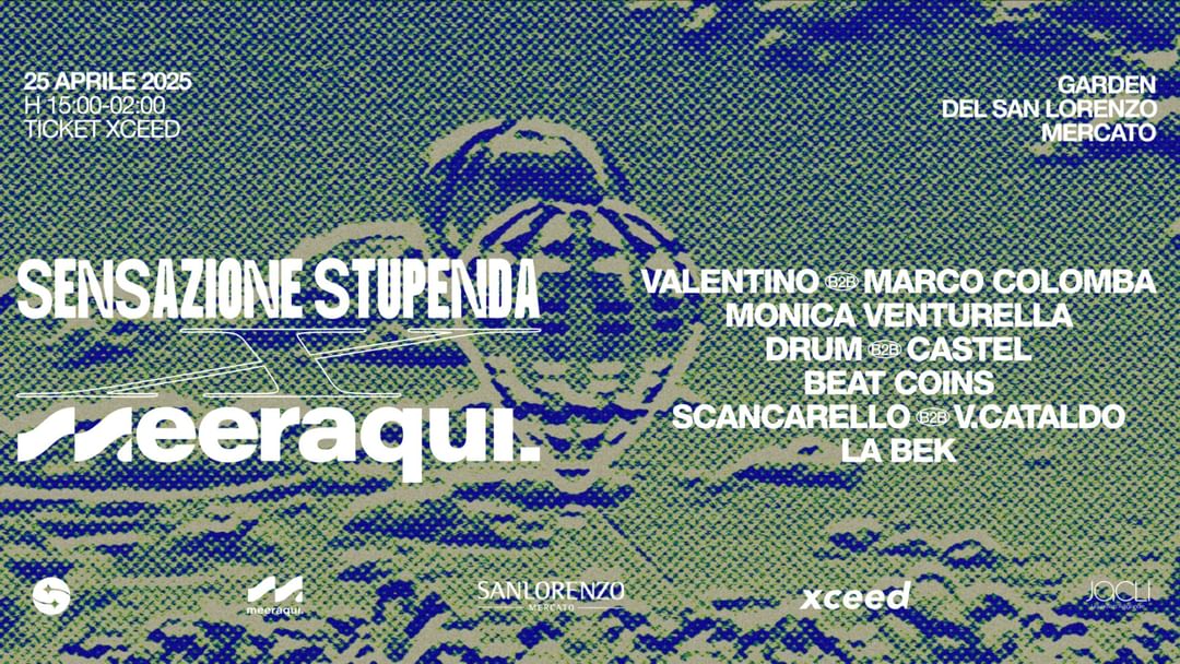 Copertina evento Meeraqui + Sensazione Stupenda @ San Lorenzo Mercato