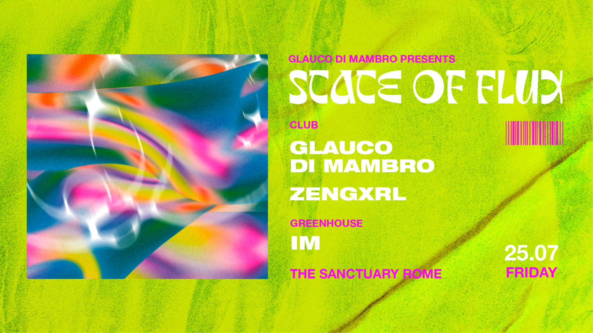 25.07 - STATE OF FLUX  - Glauco Di Mambro, Zengxrl