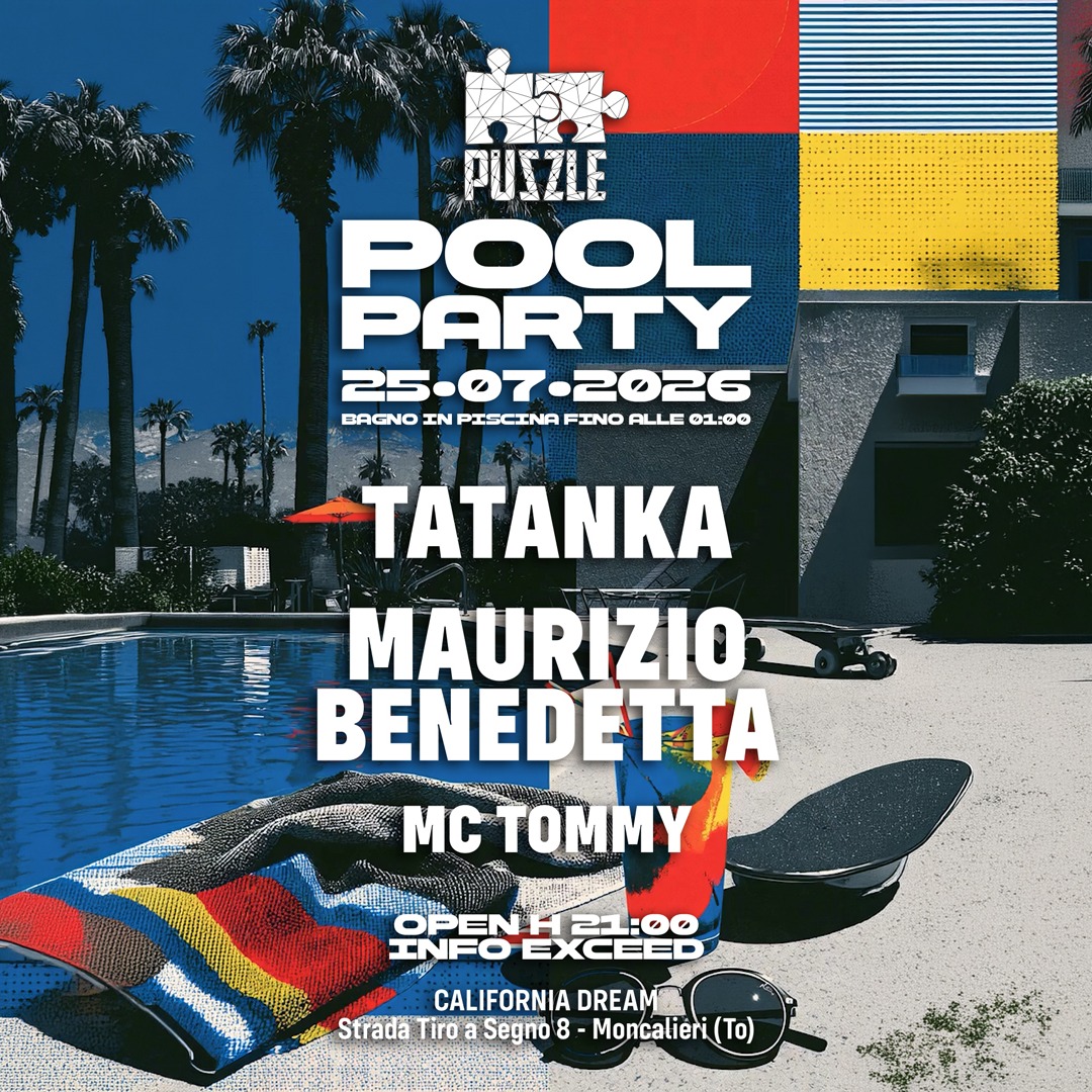 25.07.2026 PUZZLE POOL PARTY @ CALIFORNIA DREAM - Moncalieri  image