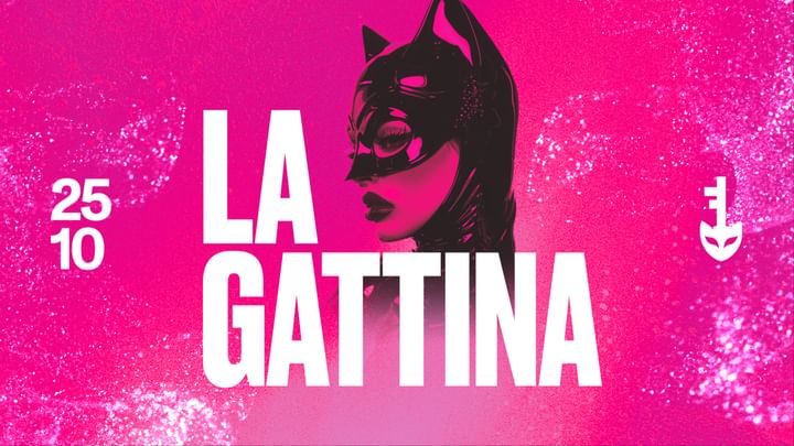 Cover for event: 25.10 LA GATTINA 