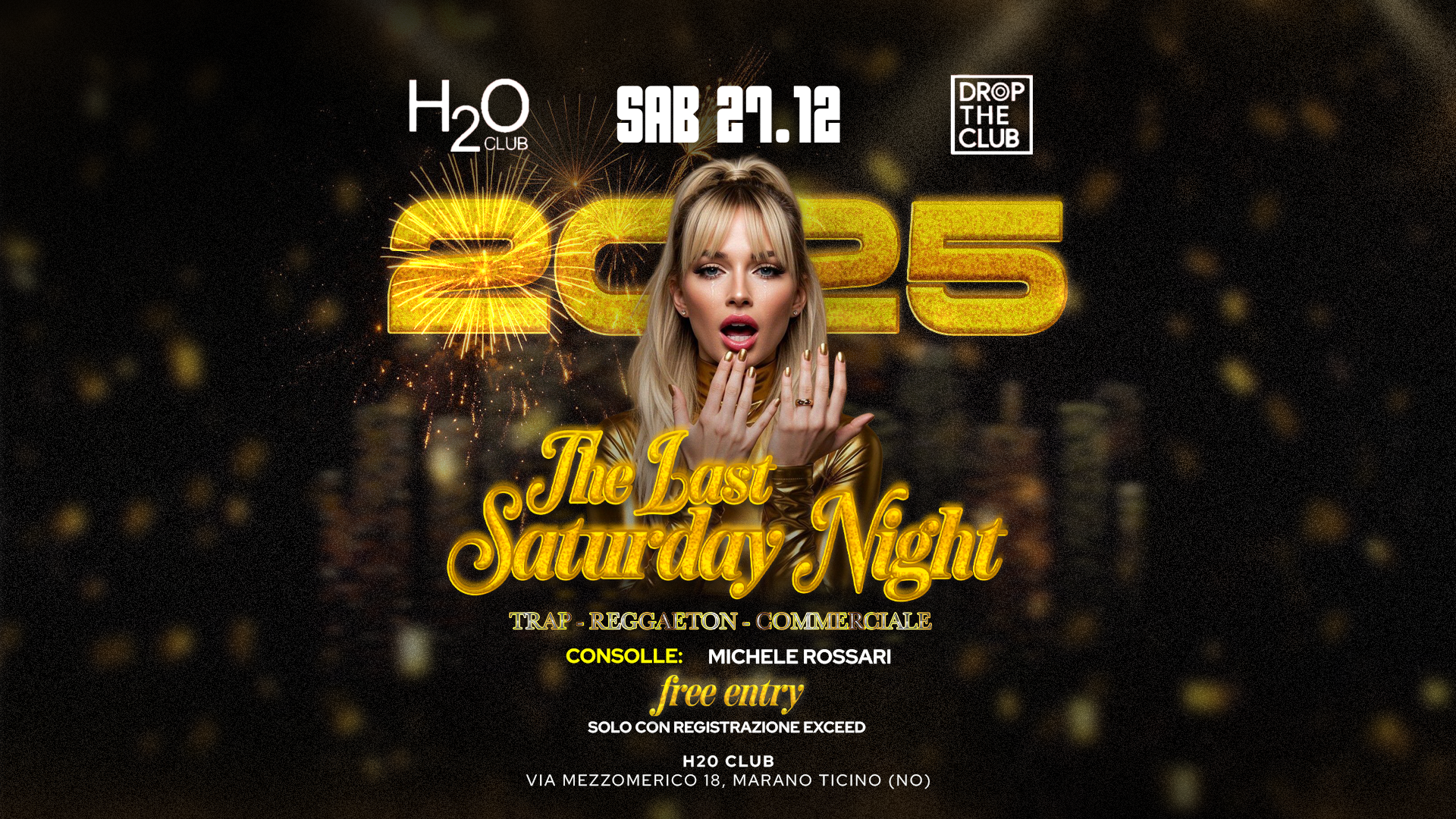 27 Dicembre - FREE ENTRY NIGHT - H2O CLUB image