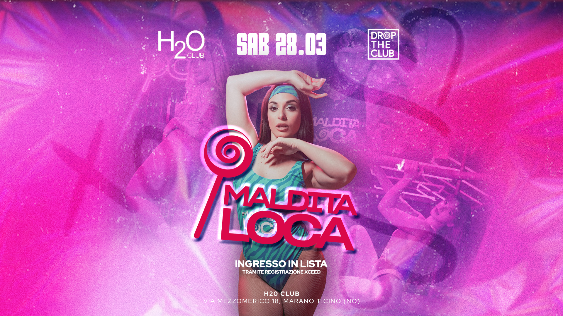 28 marzo MALDITA LOCA - H2O Club  image