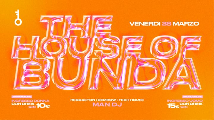 Cover for event: 28.03 HOUSE OF BUNDA