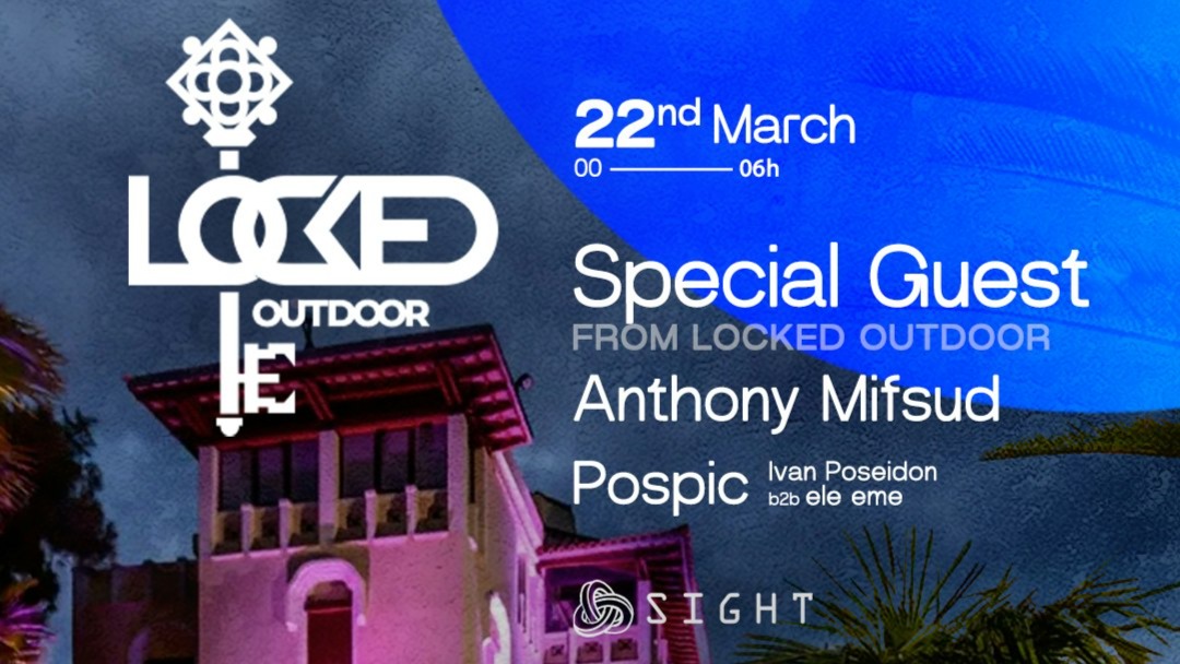 2nd Round Locked Outdoor: Special Guest, Pospic + Ivan Poiseidon image