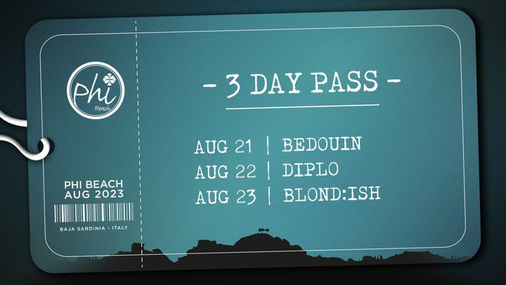 Cover for event: 3-DAY PASS - Bedouin, Diplo, Blond:ish