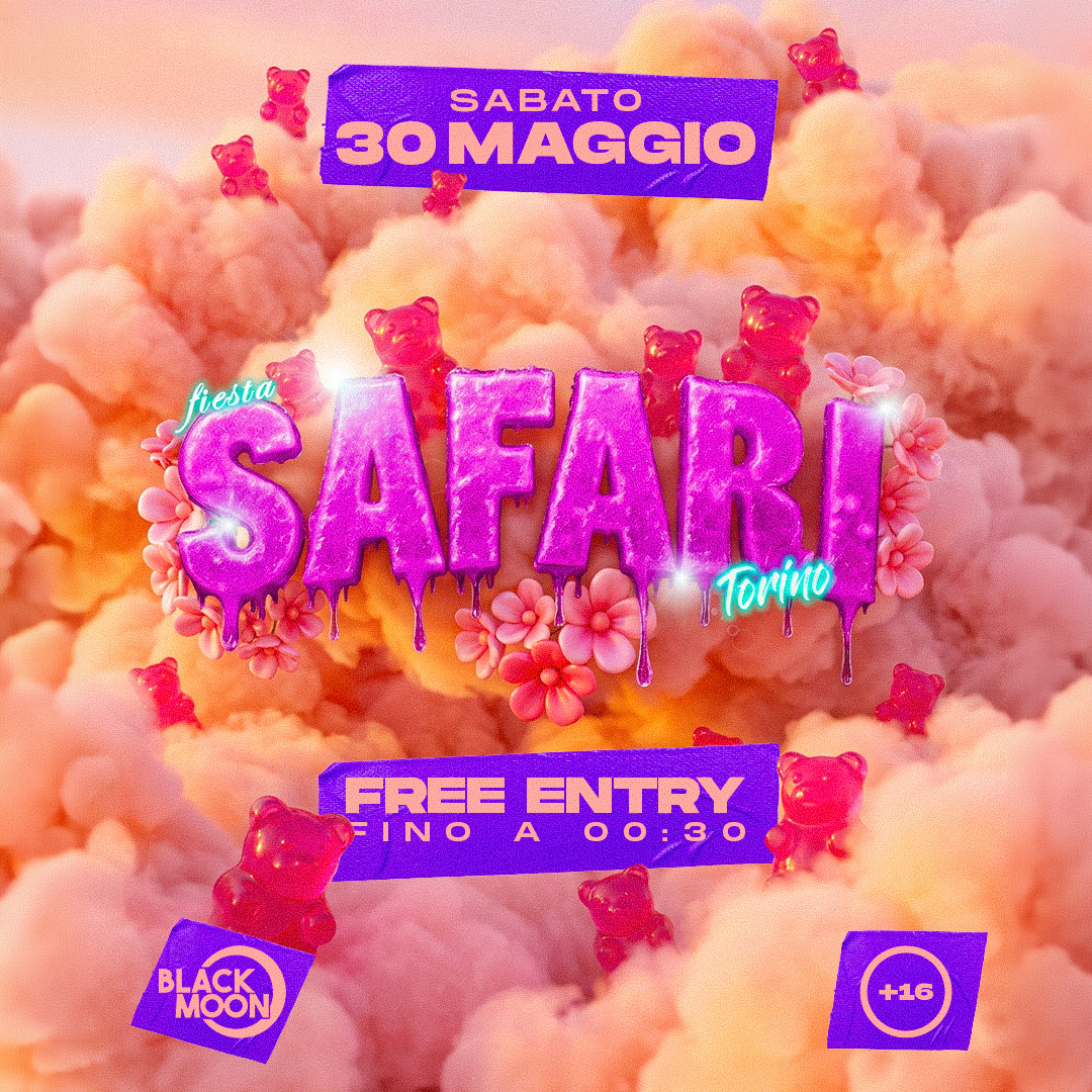 30 MAGGIO - SAFARI FREE ENTRY entro 00:30 image