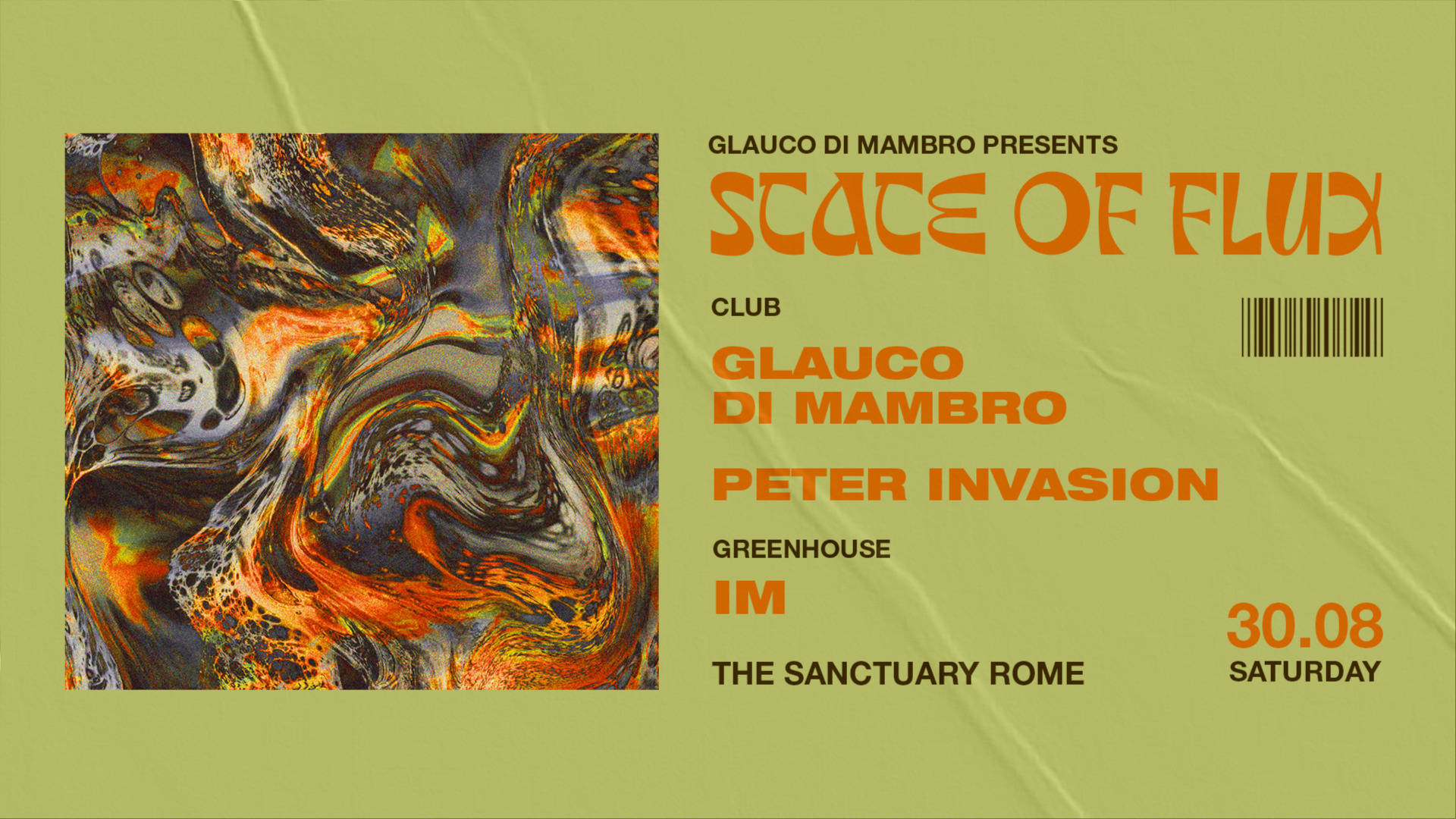 30.08 - STATE OF FLUX - Glauco Di Mambro, Peter Invasion