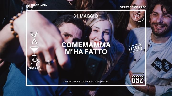 Cover for event: 31-05 Comemammamhafatto @ 692 Secret Garden 