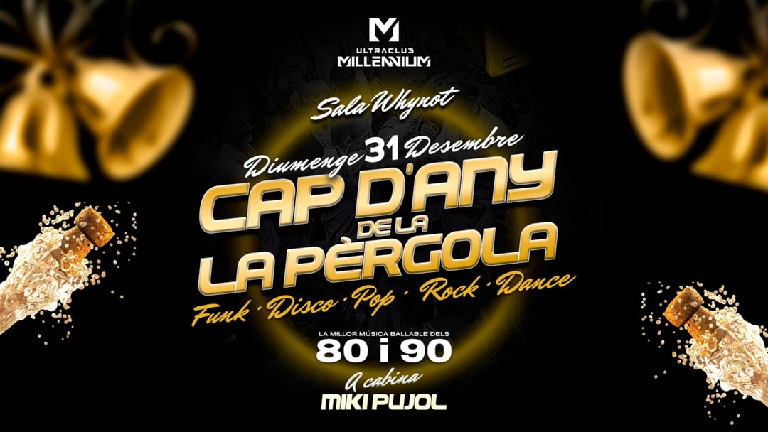 Cartel del evento  31/12 CAP D'ANY  80 I 90  (SALA WHYNOT)