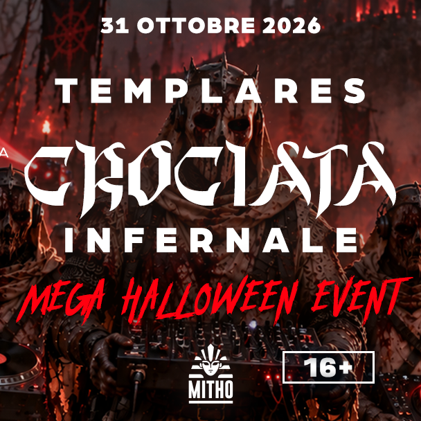31.10 MEGA HALLOWEEN TEMPLARES LA CROCIATA INFERNALE @ MITHO Maxi Disco (Piobesi • To) image