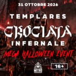 31.10 MEGA HALLOWEEN TEMPLARES LA CROCIATA INFERNALE @ MITHO Maxi Disco (Piobesi • To) image