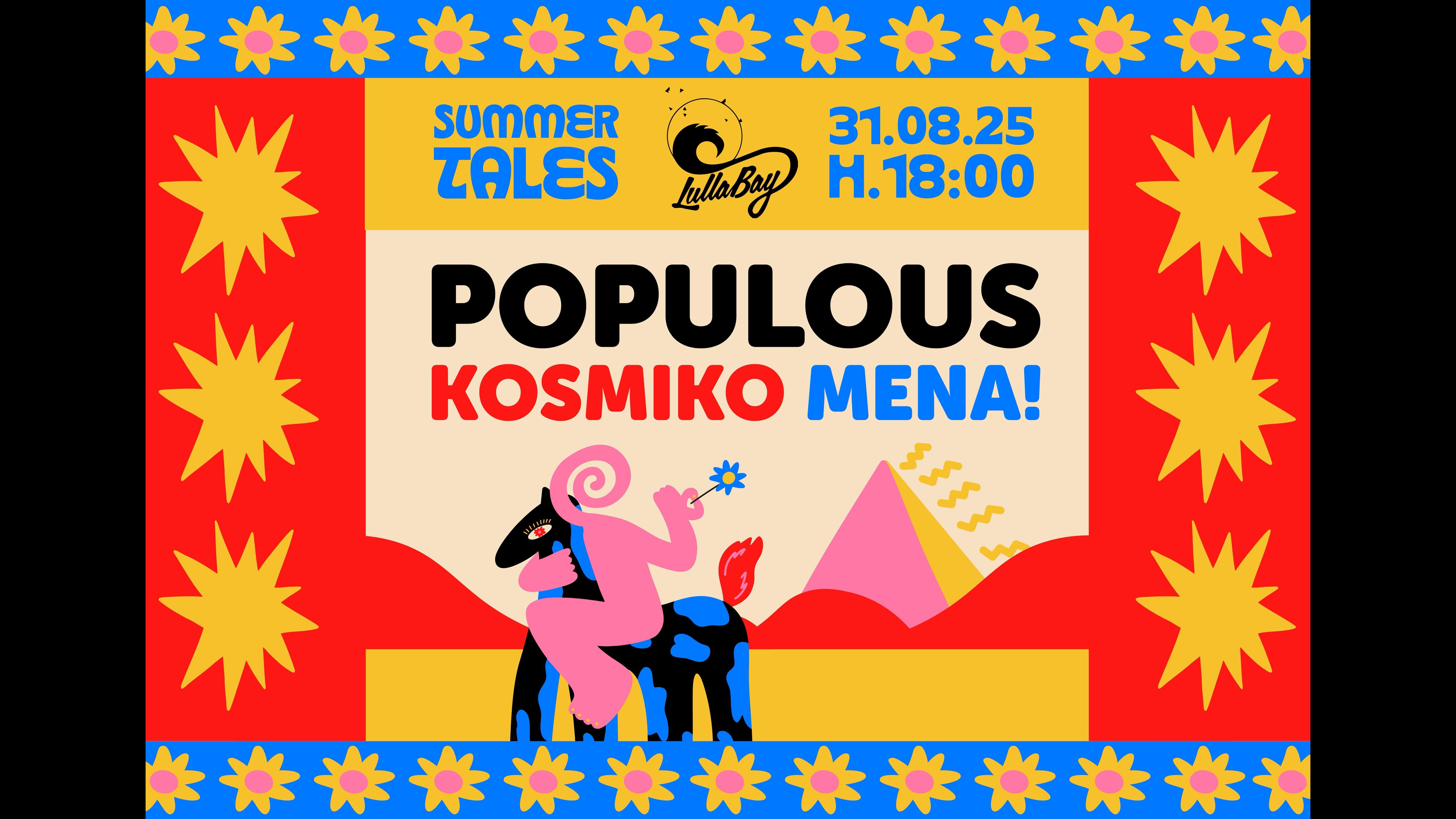 31.8  POPULOUS in Summer Tale with Kosmiko and Mena!!  image