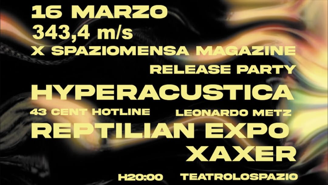 343,4 m/s x *SPAZIOMENSA MAGAZINE* RELEASE PARTY-Eventplakat