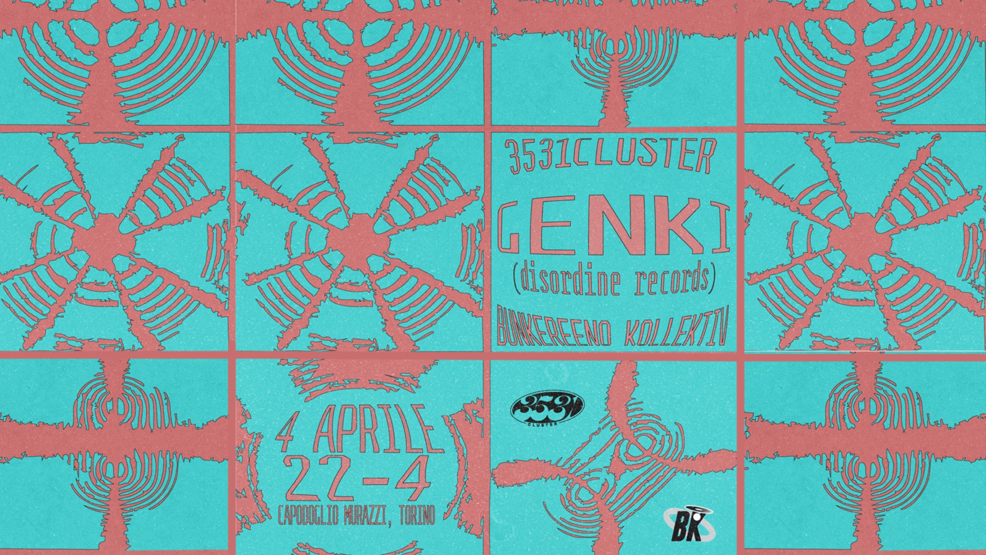 3531 Cluster x Bunkereeno Kollektiv ✷ Genki (Disordine)