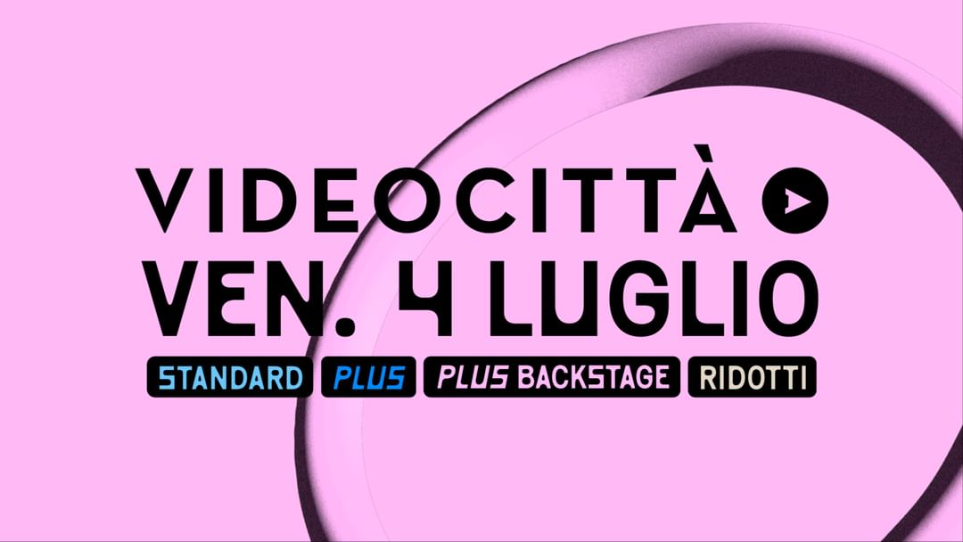 Copertina evento 4 LUGLIO - VIDEOCITTÀ 2025