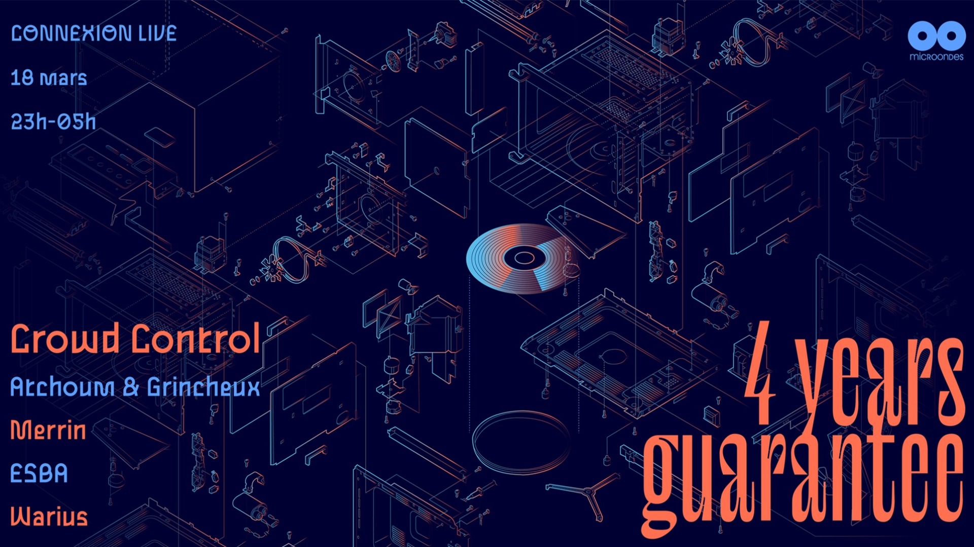 4 Years Guarantee - Collectif Microondes w/ Crowd Control image