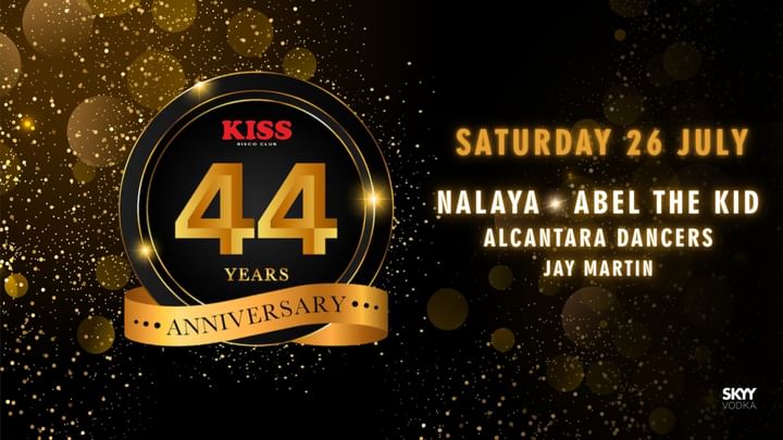 Cover for event: 44th ANNIVERSARY // ABEL THE KID & NALAYA