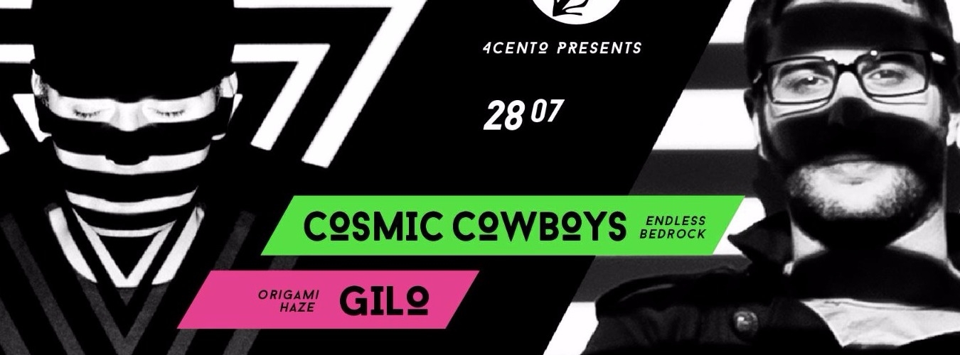 4cento presents Cosmic Cowboys (Endless, Bedrock) + Gilo image