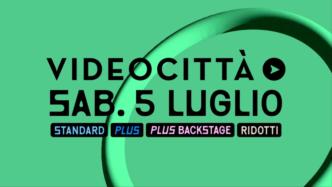 Capa do evento 5 LUGLIO - VIDEOCITTÀ 2025